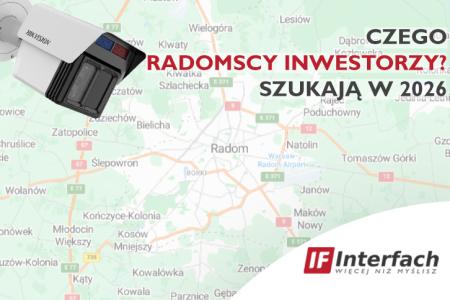 Baner z mapą Radomia Czego szukają inwestorzy w 2026
